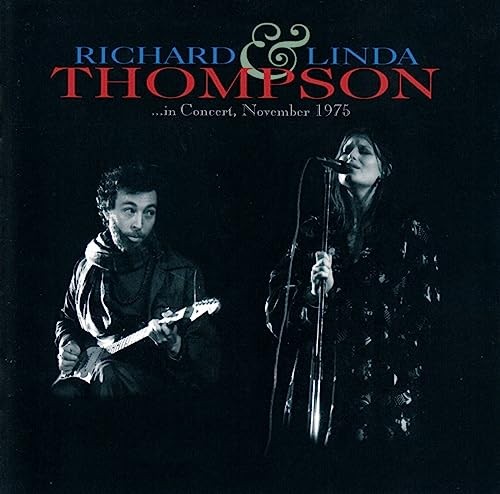 Richard linda thompson in - &,