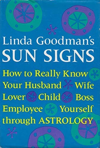 Sun signs linda goodman - signs,,