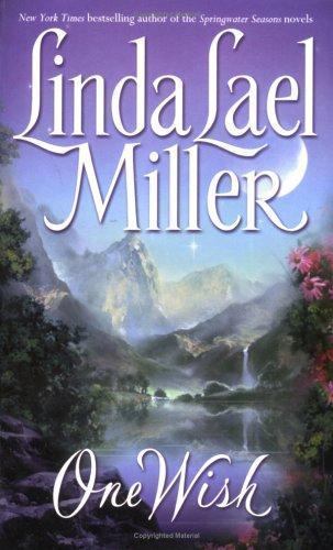 One wish linda lael - linda, miller